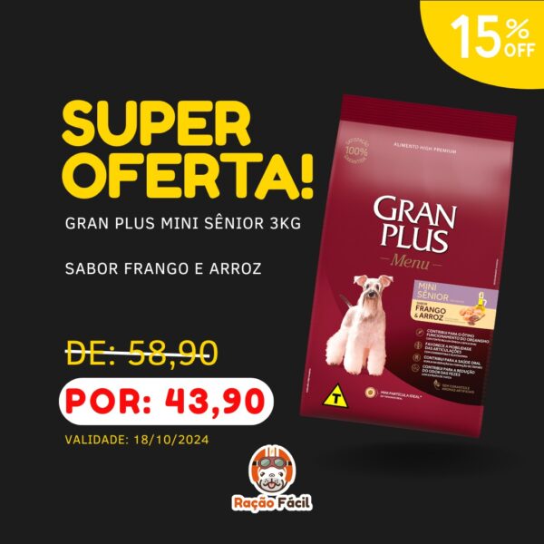 Gran Plus Menu Cães Sênior Mini 3kg - Vencimento 18/10/2024